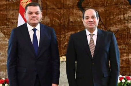 الدبيبة والسيسي يؤكدان على الارتقاء بالعلاقات المصرية الليبية في المجالات كافة