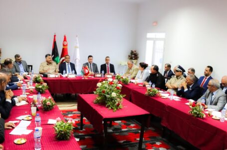 اجتماع رفيع المستوى بين ليبيا وتونس لتعزيز التعاون الحدودي