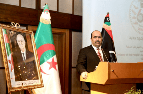 السفير الجزائري يؤكد استعداد بلاده لدعم المصالحة الوطنية في ليبيا